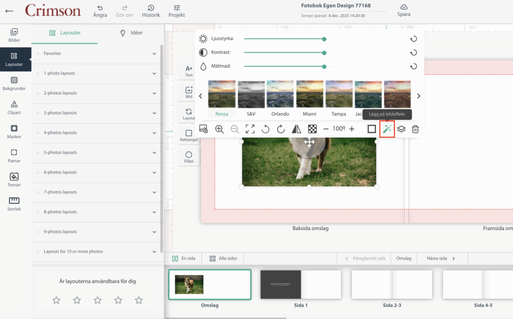 Skärmbild som visar vy i Crimsons fotoboksprogram där bildeffekter läggs på inlagd bild i fotoboksprojektet.